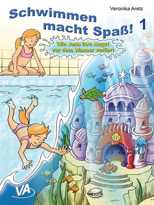 cover image of Wie Jana ihre Angst vor dem Wasser verliert